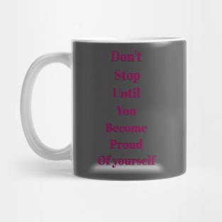 Prude of my self Mug